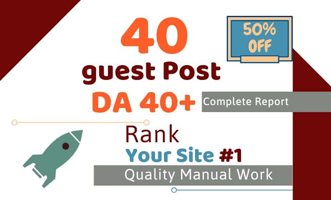 make 40 dofollow guest post backlinks on da 40