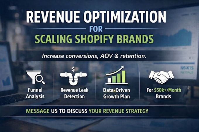 create a revenue optimisation strategy for scaling shopify brands