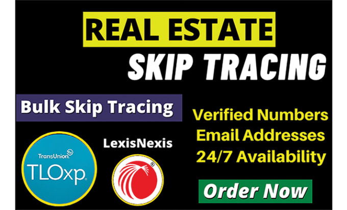 Hire a freelancer to do skip tracing for real estate business using tloxp skiptrace llc