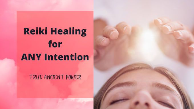 offer reiki healing for custom intention