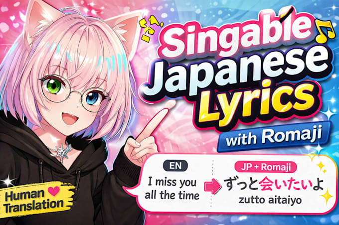 translate lyrics into singable japanese with romaji, adaptation, demo, no ai