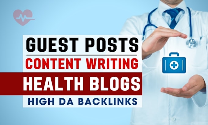 write and submit health guest post for high da backlinks