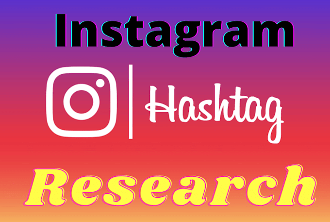 research instagram hashtag to develop your record naturally