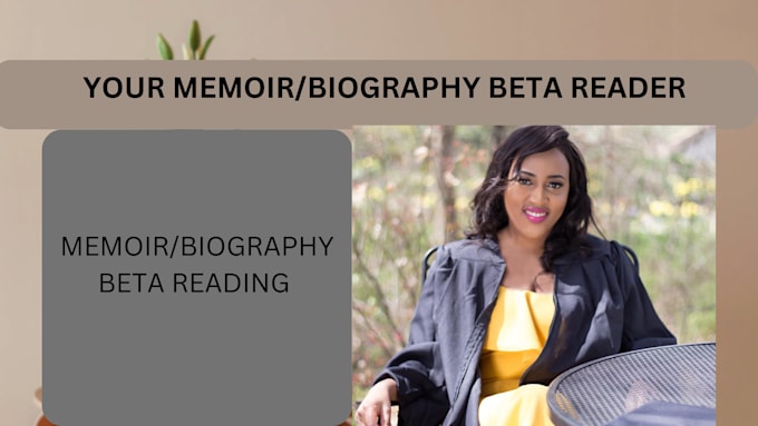 beta read your memoir and provide detailed feedback