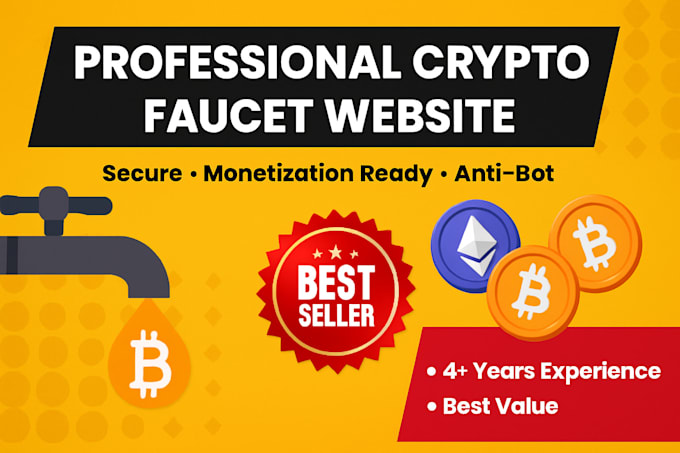 make a secure, modern crypto faucet website with ads