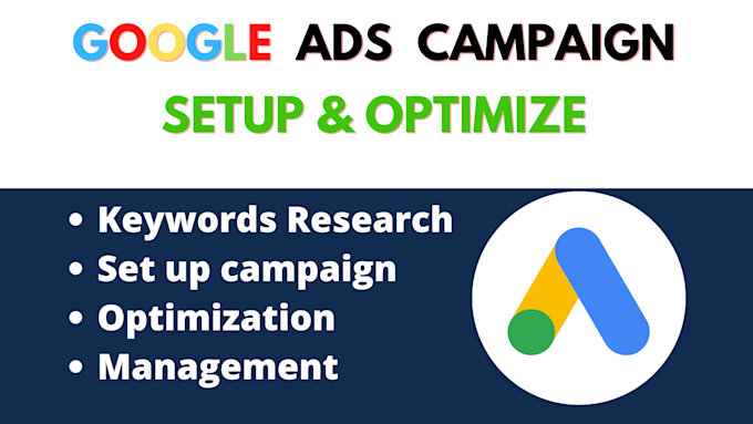 setup and optimize google adwords ads campaign