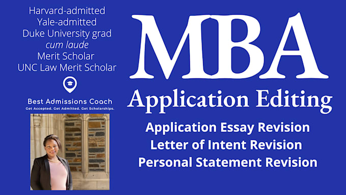 edit your MBA application essay or letter of intent