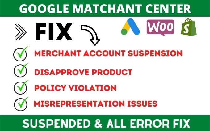 solve your google merchant center suspension and misrepresentation issue