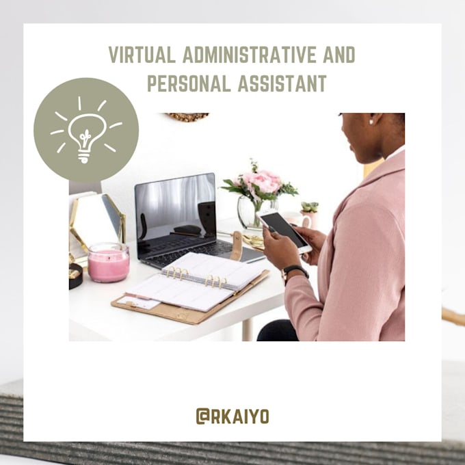 be your best personal administrative virtual assistant