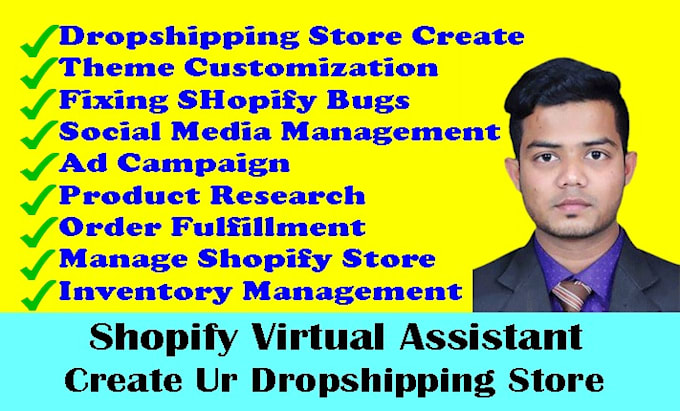 be your shopify virtual assistant and dropshipping store manager