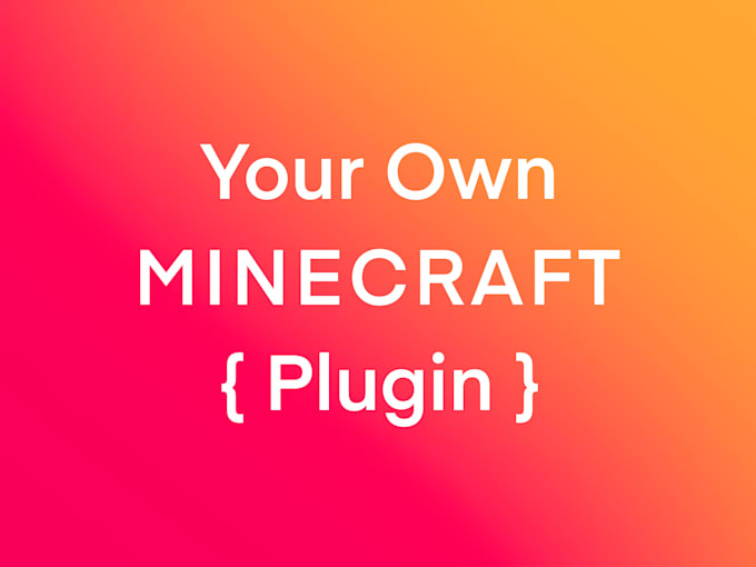 Create Your Minecraft Plugin By Gus Drd Fiverr Create Your Minecraft Plugin By Gus Drd Fiverr