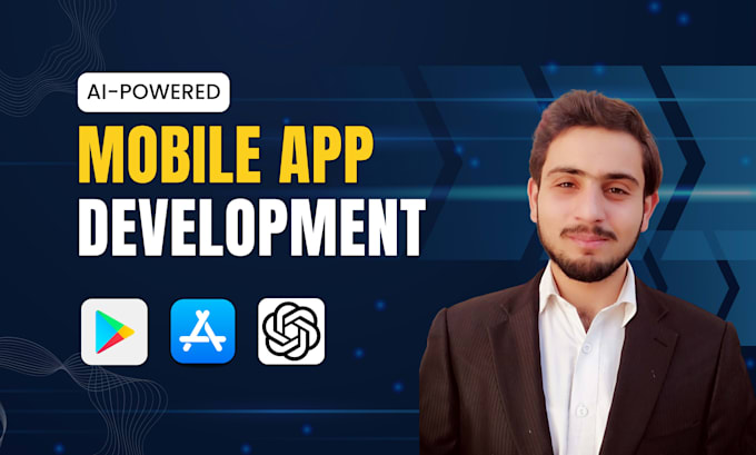 do mobile app development for android and ios app, ai app developer