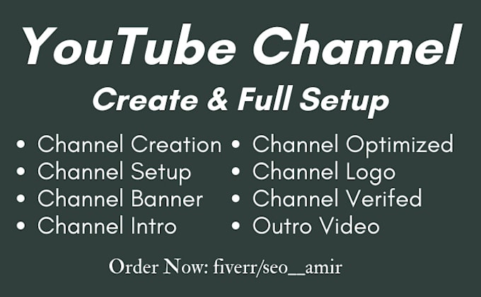create and setup youtube channel with logo,art,intro,outro