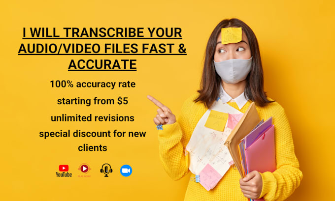 transcribe your audio video files accurately