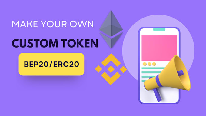 custom bep20 erc20 smart contract token