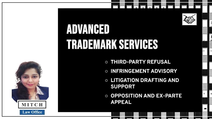help you with trademark notices, office action, opposition, and litigation