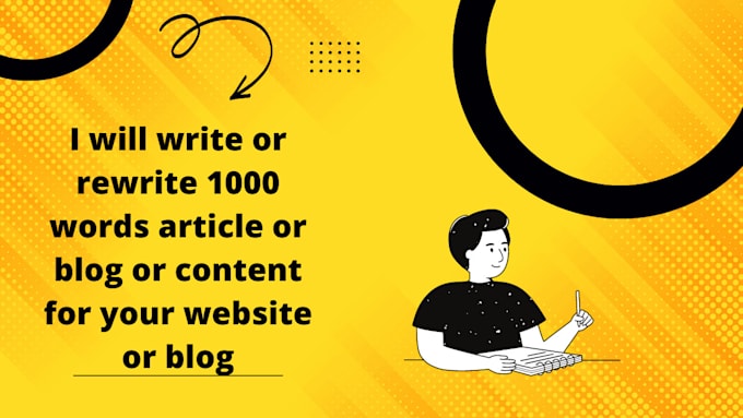 write or rewrite 1000 words article or blog rewriter