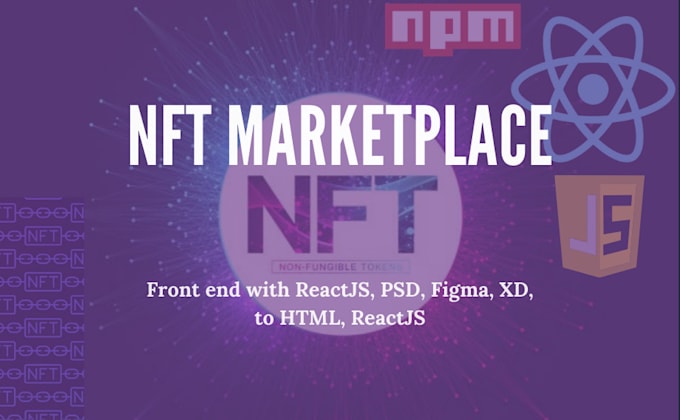 develop frontend for nft website, nft marketplace in react js