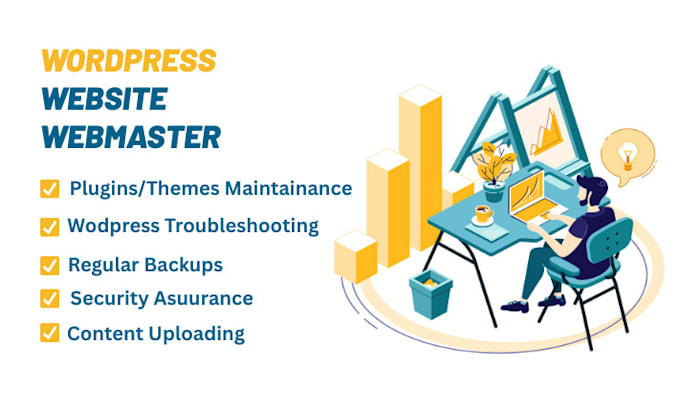 be your website manager for wordpress website maintenance