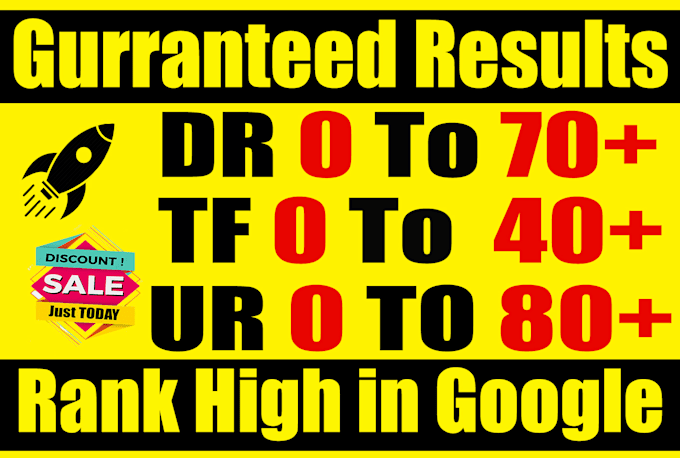 increase ahrefs DR 50 plus and ur 80 plus moz da 50 plus