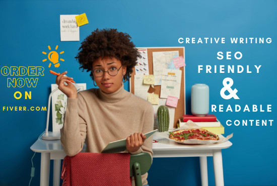 write creative SEO friendly content for you