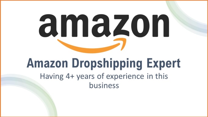 be your amazon dropshipping expert and virtual assistant