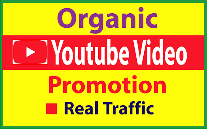 do organic youtube video promotion