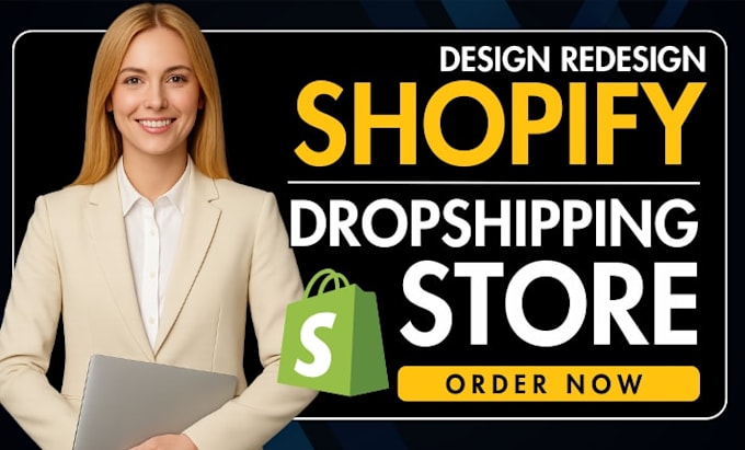 build shopify website, design or redesign shopify store, dropshipping store