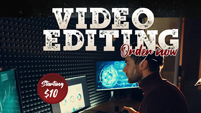 professionally edit your videos within 24 hours
