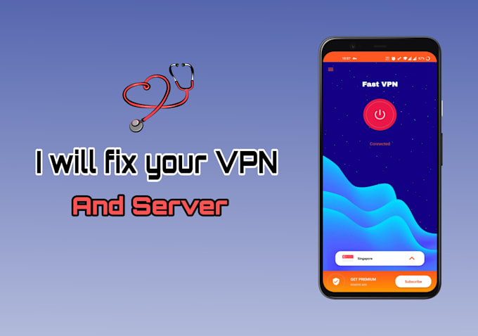 fix your vpn app and server