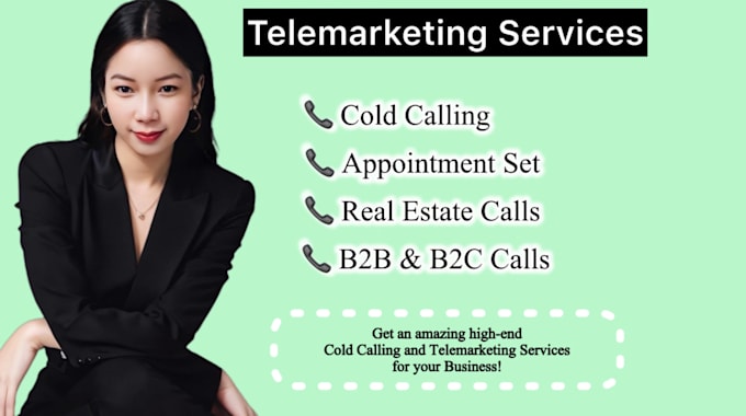 do telemarketing and cold calling for you