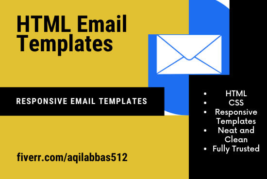 Do responsive email templates using html by Aqilabbas512 | Fiverr