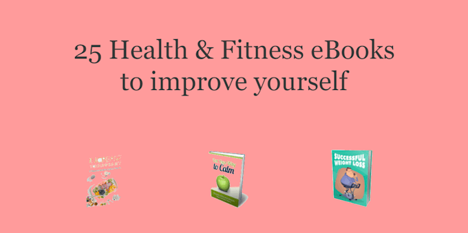 Send you 25 health and fitness ebooks with private label ...