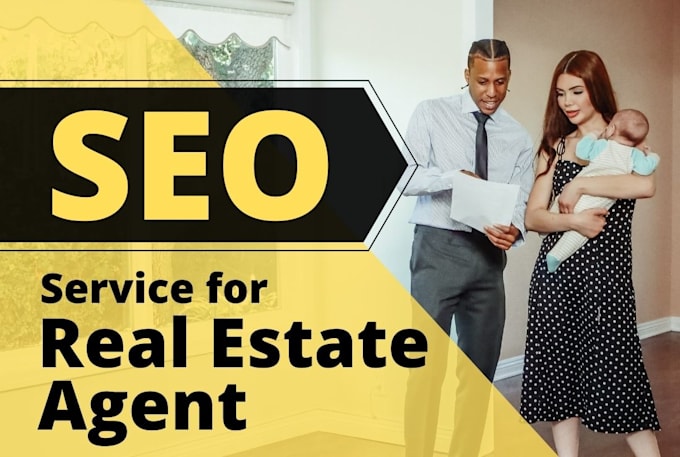 provide local SEO service for real estate agents with gbp optimization
