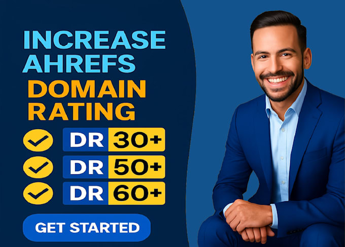 boost your ahrefs DR ur to 70 increase domain rating fast