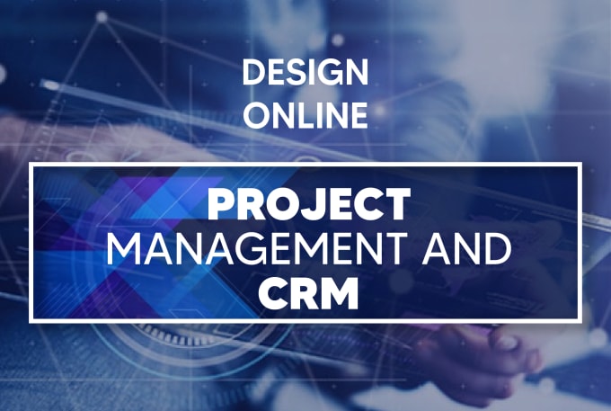 Hatinco: I will design online HR, CRM and project management software for $575 on fiverr.com