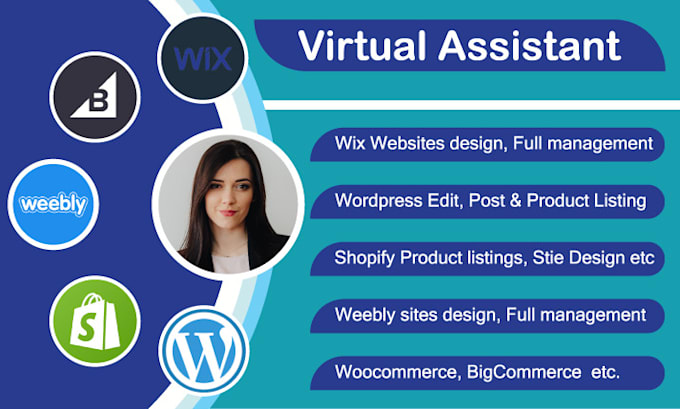 be virtual assistant for wix, wordpress, shopify, weebly etc