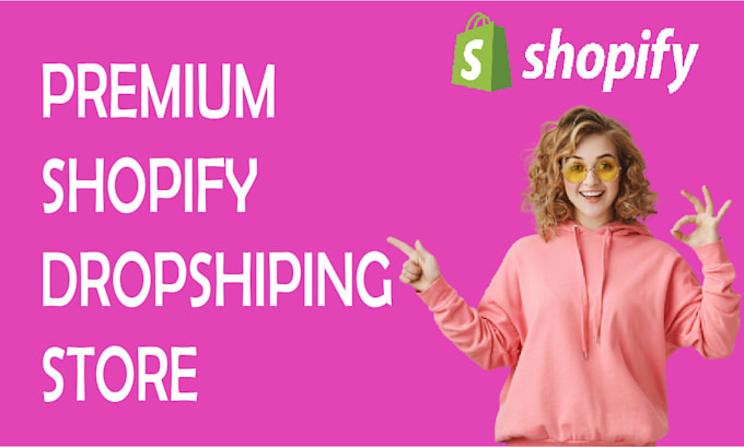 create shopify dropshiping store,shopify website