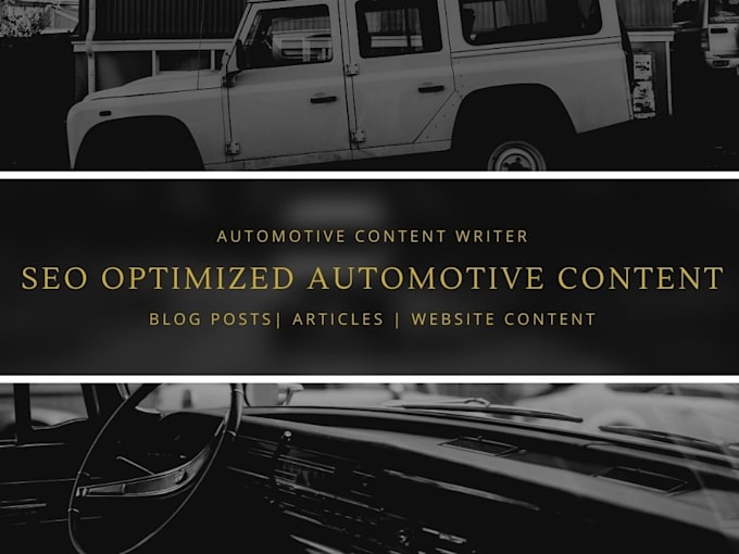 write SEO optimized automotive blogs and articles