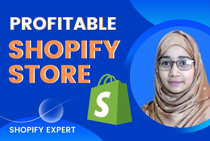 do profitable shopify store and attractive shopify banner slider, shopify expert