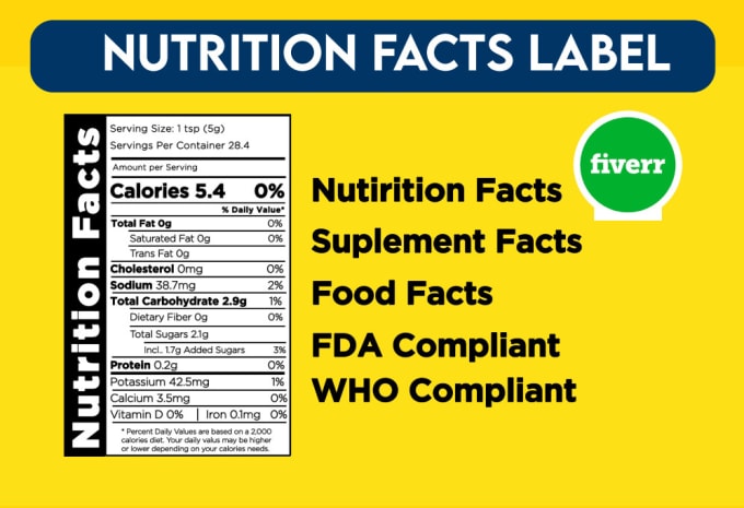 Create compliant nutrition facts label by Drwaleed1 | Fiverr
