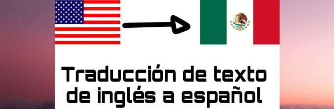Traducción De Textos De Español A Ingles By Cachons Fiverr