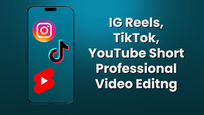 do professional tiktok, ig reels, youtube shorts video