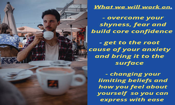 help you overcome shyness, anxiety and be expressive