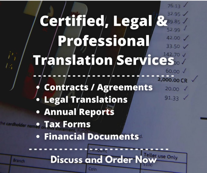 Hire a freelancer to provide certified and legal translation of contracts, agreements, and tax forms