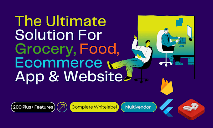 develop grocery and food delivery app ecommerce app with ordering website