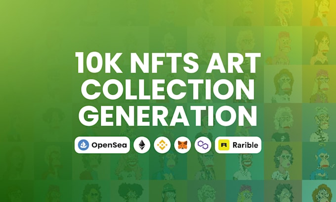 generate 10k nft art collection and metadata with rarities