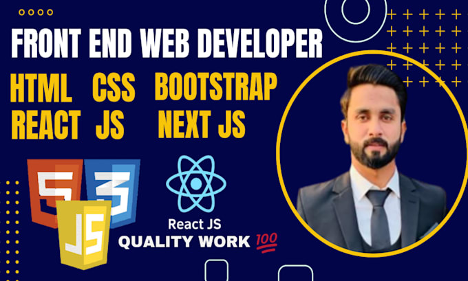 be your front end web developer html, CSS, bootstrap, js