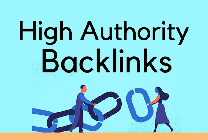 create high authority backlinks to boost SEO