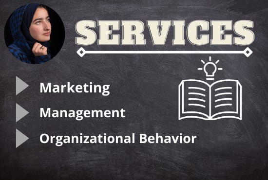 assist you with marketing, management and organizational behavior courses